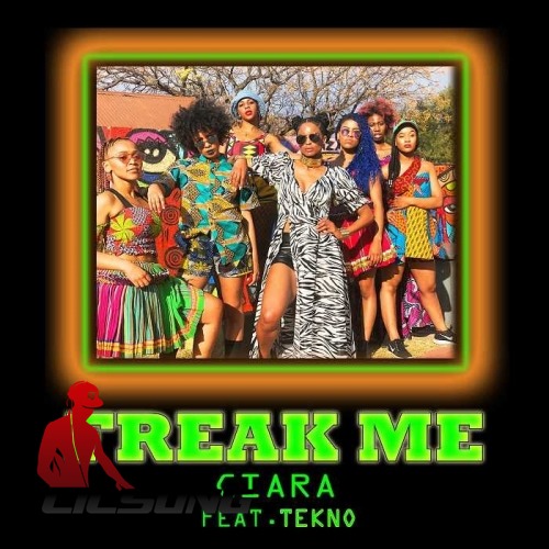 Ciara Ft. Tekno - Freak Me